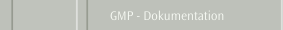 GMP - Dokumentation
